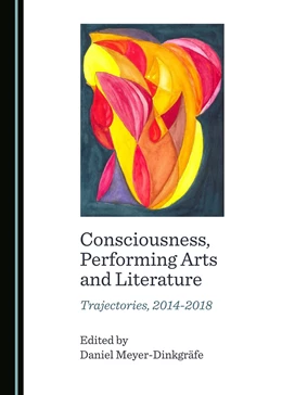 Abbildung von Consciousness, Performing Arts and Literature | 1. Auflage | 2018 | beck-shop.de