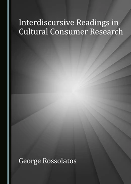 Abbildung von Interdiscursive Readings in Cultural Consumer Research | 1. Auflage | 2018 | beck-shop.de