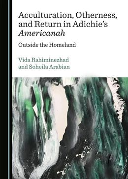 Abbildung von Acculturation, Otherness, and Return in Adichie’s Americanah | 1. Auflage | 2018 | beck-shop.de
