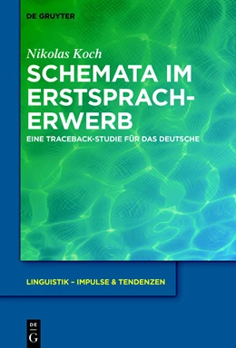 Abbildung von Koch | Schemata im Erstspracherwerb | 1. Auflage | 2018 | 80 | beck-shop.de
