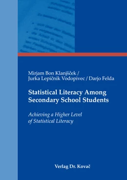 Abbildung von Bon Klanjšcek / Lepicnik Vodopivec | Statistical Literacy Among Secondary School Students | 1. Auflage | 2018 | 86 | beck-shop.de