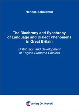 Abbildung von Schluchter | The Diachrony and Synchrony of Language and Dialect Phenomena in Great Britain | 1. Auflage | 2018 | 238 | beck-shop.de