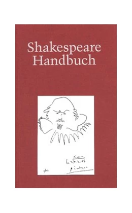 Abbildung von Schabert | Shakespeare-Handbuch | 5. Auflage | 2018 | beck-shop.de