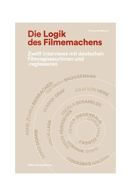 Abbildung von Wiedemann | Die Logik des Filmemachens | 1. Auflage | 2018 | beck-shop.de