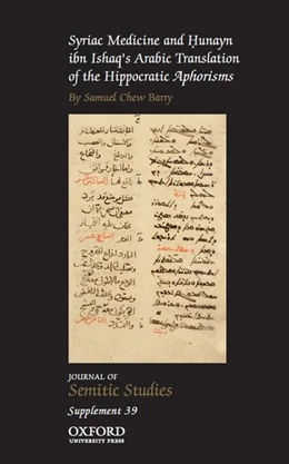 Abbildung von Barry | Syriac Medicine and Hunayn ibn Ishaq's Arabic Translation of the Hippocratic Aphorisms | 1. Auflage | 2018 | beck-shop.de
