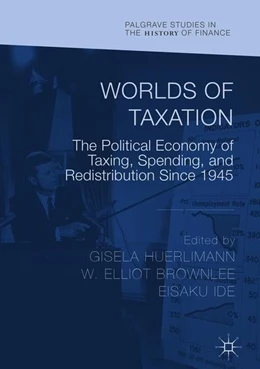 Abbildung von Huerlimann / Brownlee | Worlds of Taxation | 1. Auflage | 2018 | beck-shop.de
