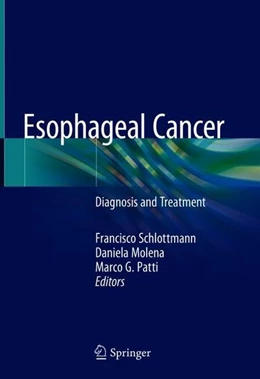 Abbildung von Schlottmann / Molena | Esophageal Cancer | 1. Auflage | 2018 | beck-shop.de
