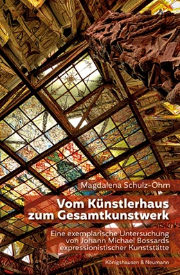 Abbildung von Schulz-Ohm | Vom Künstlerhaus zum Gesamtkunstwerk | 1. Auflage | 2021 | beck-shop.de