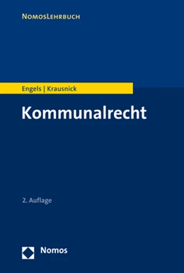 Abbildung von Engels / Krausnick | Kommunalrecht | 2. Auflage | 2020 | beck-shop.de