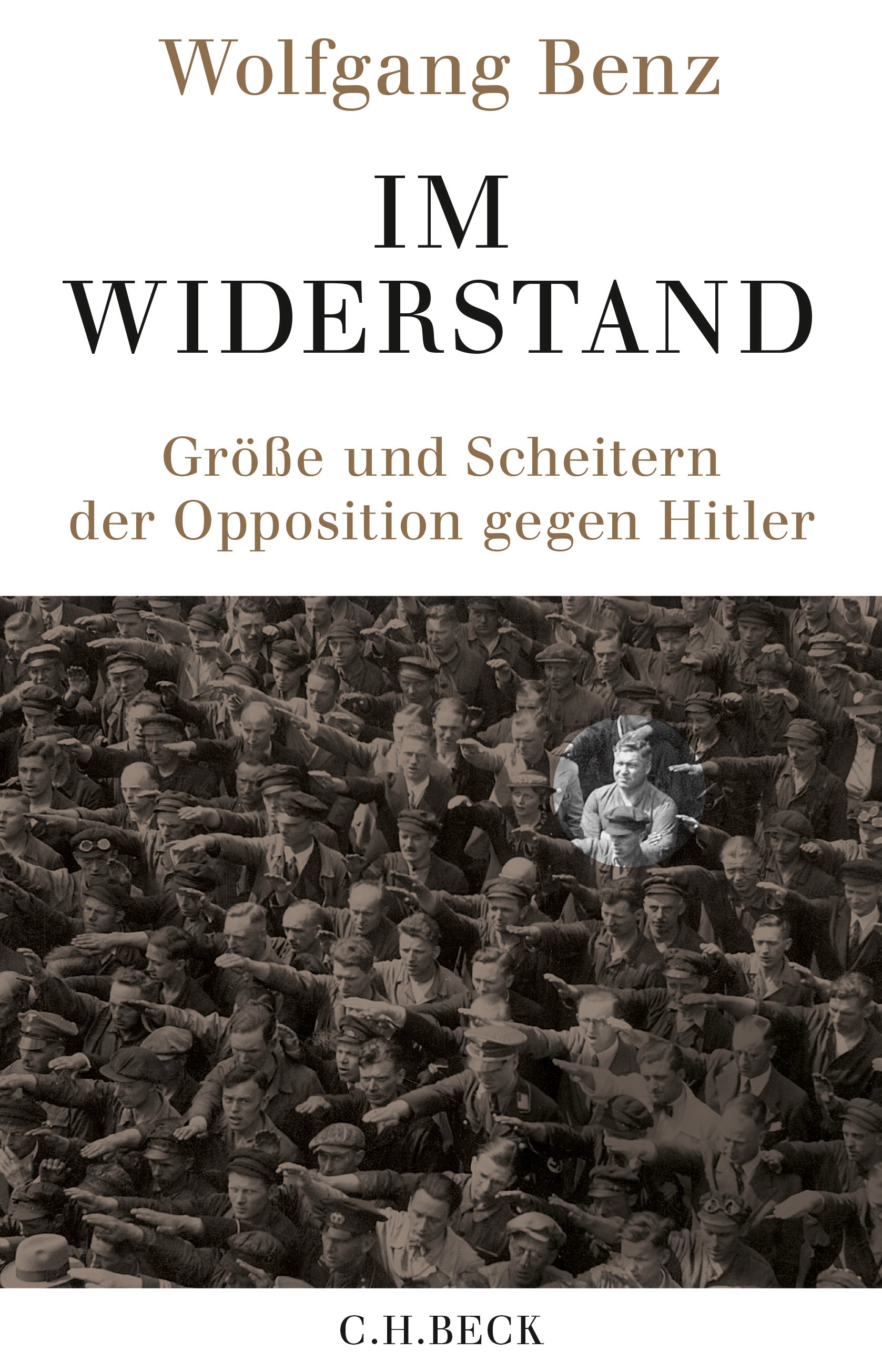 Cover: Benz, Wolfgang, Im Widerstand
