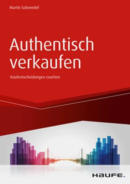 Abbildung von Salzwedel | Authentisch verkaufen | 1. Auflage | 2018 | beck-shop.de