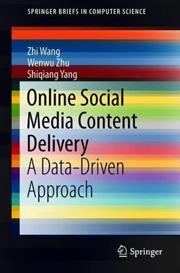 Abbildung von Wang / Zhu | Online Social Media Content Delivery | 1. Auflage | 2018 | beck-shop.de