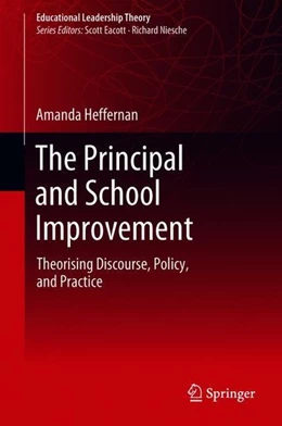 Abbildung von Heffernan | The Principal and School Improvement | 1. Auflage | 2018 | beck-shop.de