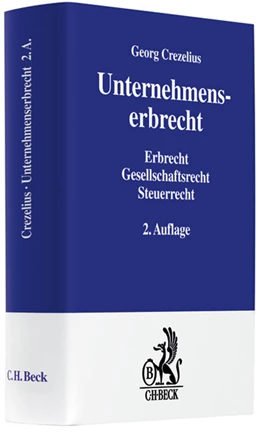 Abbildung von Crezelius | Unternehmenserbrecht | 2. Auflage | 2009 | beck-shop.de