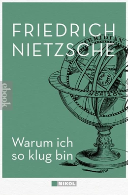 Abbildung von Nietzsche | Warum ich so klug bin | 1. Auflage | 2018 | beck-shop.de