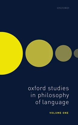 Abbildung von Lepore / Sosa | Oxford Studies in Philosophy of Language Volume 1 | 1. Auflage | 2019 | 1 | beck-shop.de