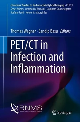 Abbildung von Wagner / Basu | PET/CT in Infection and Inflammation | 1. Auflage | 2018 | beck-shop.de