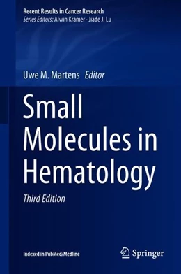 Abbildung von Martens | Small Molecules in Hematology | 3. Auflage | 2018 | beck-shop.de