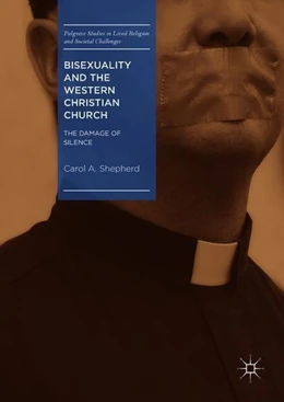 Abbildung von Shepherd | Bisexuality and the Western Christian Church | 1. Auflage | 2018 | beck-shop.de