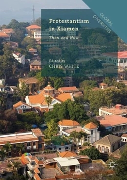 Abbildung von White | Protestantism in Xiamen | 1. Auflage | 2018 | beck-shop.de
