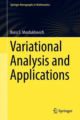 Abbildung von Mordukhovich | Variational Analysis and Applications | 1. Auflage | 2018 | beck-shop.de