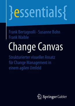 Abbildung von Bertagnolli / Bohn | Change Canvas | 1. Auflage | 2018 | beck-shop.de