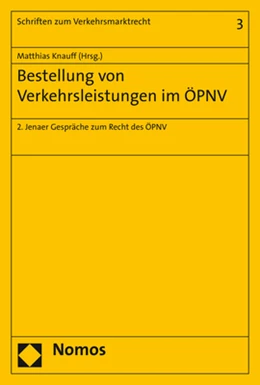 Abbildung von Knauff | Bestellung von Verkehrsleistungen im ÖPNV | 1. Auflage | 2018 | beck-shop.de
