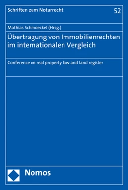 Abbildung von Schmoeckel (Hrsg.) | Übertragung von Immobilienrechten im internationalen Vergleich | 1. Auflage | 2018 | 52 | beck-shop.de