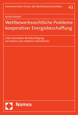 Abbildung von Richter | Wettbewerbsrechtliche Probleme kooperativer Energiebeschaffung | 1. Auflage | 2018 | 43 | beck-shop.de