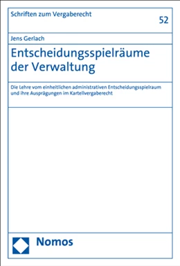 Abbildung von Gerlach | Entscheidungsspielräume der Verwaltung | 1. Auflage | 2018 | 52 | beck-shop.de