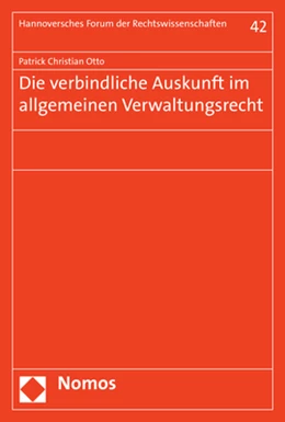 Abbildung von Otto | Die verbindliche Auskunft im allgemeinen Verwaltungsrecht | 1. Auflage | 2019 | beck-shop.de