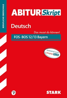 Abbildung von AbiturSkript FOS/BOS - Deutsch 12/13 Bayern | 1. Auflage | 2018 | beck-shop.de