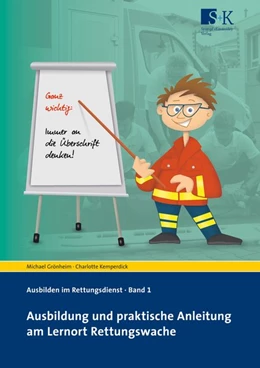 Abbildung von Grönheim / Kemperdick | Ausbildung und praktische Anleitung am Lernort Rettungswache | 1. Auflage | 2018 | beck-shop.de