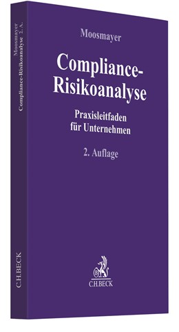 Abbildung von Moosmayer | Compliance-Risikoanalyse | 2. Auflage | 2020 | beck-shop.de