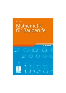 Abbildung von Lübbe | Mathematik für Bauberufe | 1. Auflage | 2008 | beck-shop.de