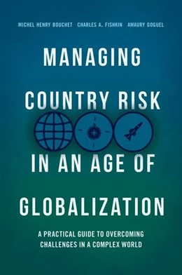 Abbildung von Bouchet / Fishkin | Managing Country Risk in an Age of Globalization | 1. Auflage | 2018 | beck-shop.de