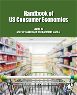 Abbildung von Haughwout / Mandel | Handbook of US Consumer Economics | 1. Auflage | 2019 | beck-shop.de
