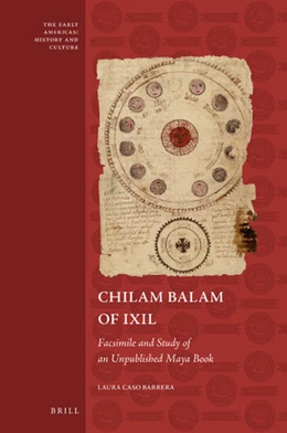 Abbildung von Caso Barrera | Chilam Balam of Ixil: Facsimile and Study of an Unpublished Maya Book | 1. Auflage | 2019 | 7 | beck-shop.de