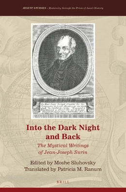 Abbildung von Sluhovsky | Into the Dark Night and Back: The Mystical Writings of Jean-Joseph Surin | 1. Auflage | 2018 | 19 | beck-shop.de