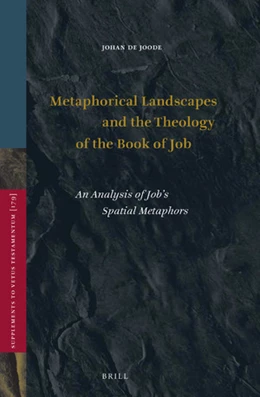 Abbildung von Joode | Metaphorical Landscapes and the Theology of the Book of Job | 1. Auflage | 2018 | 179 | beck-shop.de