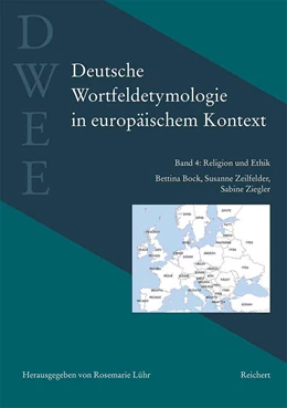 Abbildung von Bock / Lühr | Deutsche Wortfeldetymologie in europäischem Kontext (DWEE) | 1. Auflage | 2018 | beck-shop.de