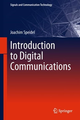 Abbildung von Speidel | Introduction to Digital Communications | 1. Auflage | 2018 | beck-shop.de