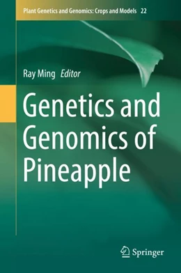Abbildung von Ming | Genetics and Genomics of Pineapple | 1. Auflage | 2018 | 22 | beck-shop.de