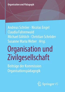 Abbildung von Schröer / Engel | Organisation und Zivilgesellschaft | 1. Auflage | 2019 | 24 | beck-shop.de
