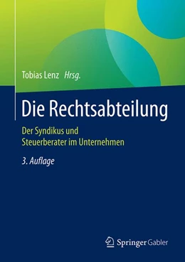 Abbildung von Lenz | Die Rechtsabteilung | 3. Auflage | 2018 | beck-shop.de