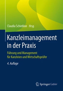 Abbildung von Schieblon (Hrsg.) | Kanzleimanagement in der Praxis | 4. Auflage | 2019 | beck-shop.de