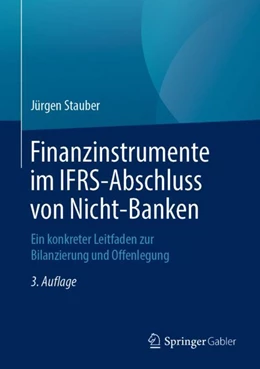 Abbildung von Stauber | Finanzinstrumente im IFRS-Abschluss von Nicht-Banken | 3. Auflage | 2018 | beck-shop.de