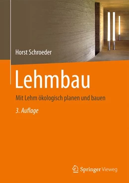 Abbildung von Schroeder | Lehmbau | 3. Auflage | 2018 | beck-shop.de