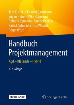 Abbildung von Kuster / Bachmann | Handbuch Projektmanagement | 4. Auflage | 2018 | beck-shop.de