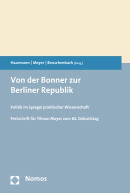 Abbildung von Haarmann / Meyer | Von der Bonner zur Berliner Republik | 1. Auflage | 2018 | beck-shop.de